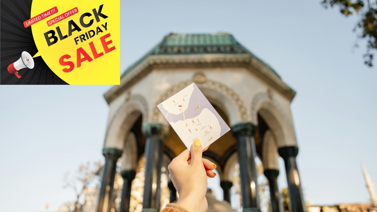 Black Friday 2 Day Special Istanbul City Tour Package